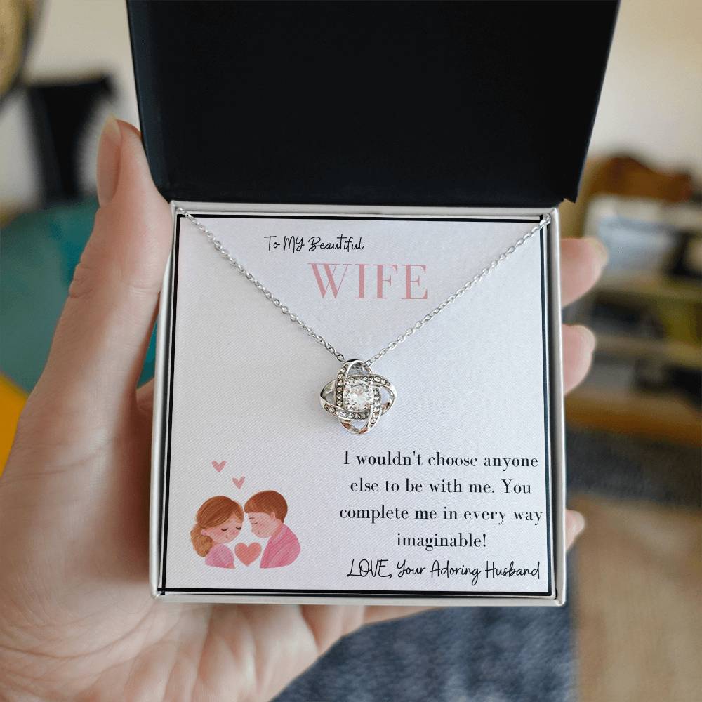 To My Beautiful Wife | You Complete Me In Every Way