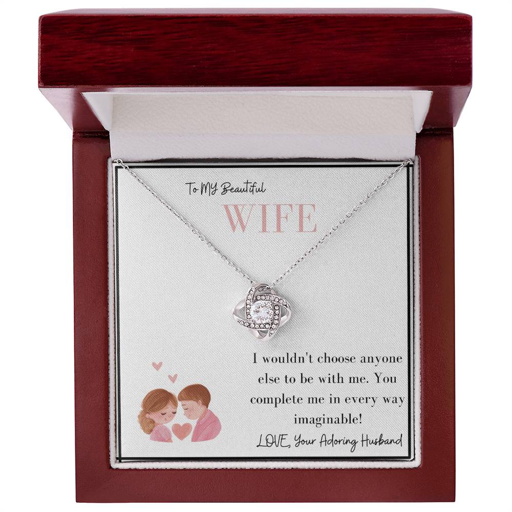 To My Beautiful Wife | You Complete Me In Every Way