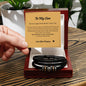 To My Son I Vegan Leather Bracelet